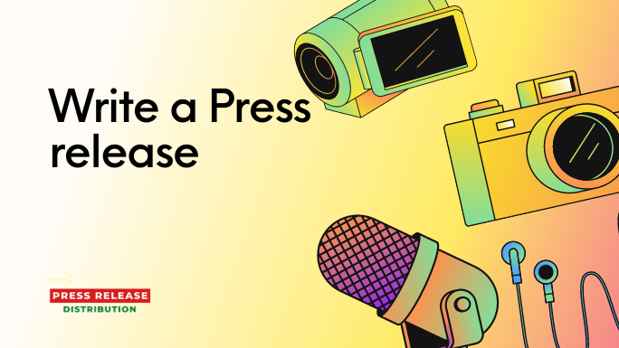 How to write a Press Release
